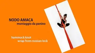 TESSUTO AEREO come montare il nodo amaca da salita panino. AERIAL SILK how wrap  the hammock knot