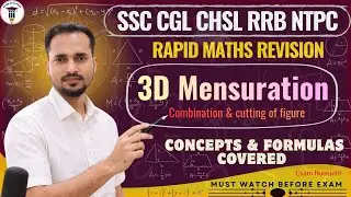 3D Mensuration Rapid Revision | Cutting & Combining Of Figure | For SSC Exams 2025 | Exam boosters