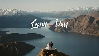 IVAN and LENVI | Wanaka Wedding Film