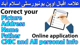 Name CNIC PICTURE FATHER NAME CORRECTION ONLINE APPLICATION HOW TO APPLY | AIOU INFO