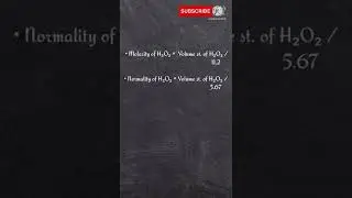 Molarity | Normality | H2O2 | 