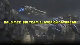 Halo MCC: BTB On Daybreak