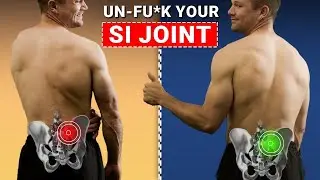How To Un-Fu*k Your SI-Joint - Do This For Immediate Relief
