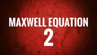 Maxwell's second equation