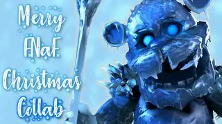 [FNAF] - Merry FNaF Christmas | COLLAB