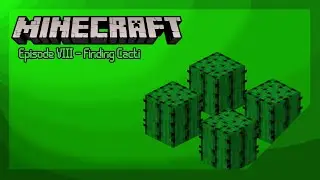 Mincecraft - Episode VIII: The XP Farm