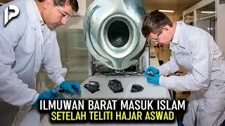 Ilmuwan ini Mencuri Hajar Aswad Lalu Diteliti, Malah Masuk Islam