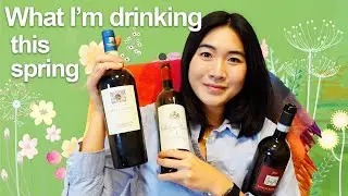 What Wines I'm Drinking this Spring 2023 - Sommelier Picks!!
