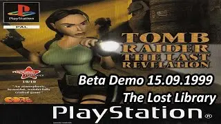 [PS1/EUR] Tomb Raider IV [Beta Demo 15.09.1999] - The Lost Library