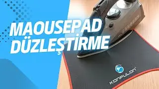 Mausepad Düzleştirme | How to Flatten a Mousepad