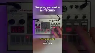 Sampling percussion for TECHNO on the Korg Volca Sample 