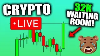CRYPTO LIVE - BITCOIN 32K WAITING ROOM!!