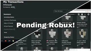 When You Got Your Pending Robux.