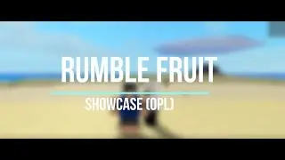 Rumble Fruit Showcase | Roblox one Piece Legendary