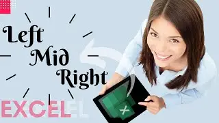 how to use Excel formula Left Right and Mid | Best Meme for Left Right and Mid