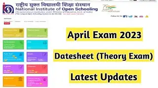 Nios April 2023 Exam Date Sheet Latest Updates | Task Is Helping (NIOS) 