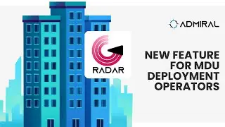 Releasing Soon: Radar - A full MDU WiFi Solution by Admiral