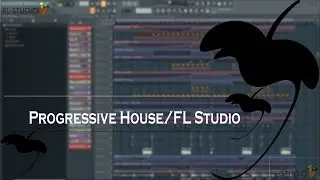 Progressive House Music - FL Studio Templete