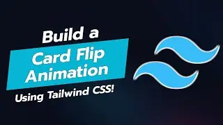 🔥 Create a Stunning Card Flip Animation with Tailwind CSS! 🔄