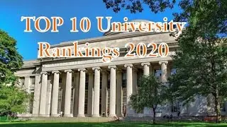 Top 10 World University Rankings 2020