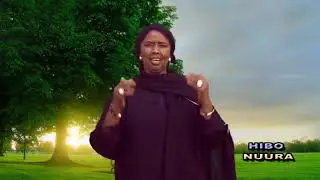 Heestii Qunbacasho Iyo Codkii Fannaaanadda Hubo Nuura.