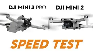 SPEED TEST DJI MINI 3 PRO VS DJI MINI 2