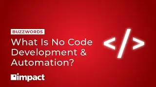 What Is No Code Development & Automation? | How It Works