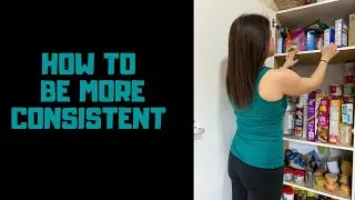 3 Steps To Consistency In Your Nutrition
