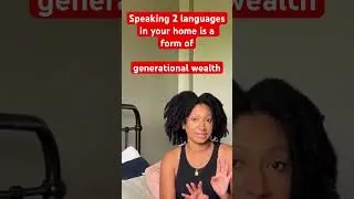 Please teach your babies both of your languages. #generationalwealth  #budgeting #financialfreedom