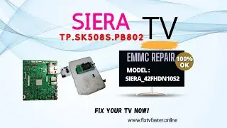 TP.SK508S.PB802 Siera_42FHDN10S2_SMART fix emmc ok.