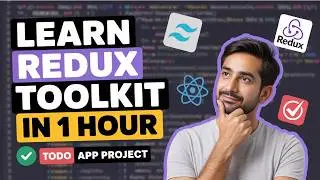 Learn Redux Toolkit in 1 Hour with Project | Todo App