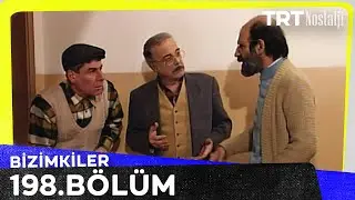 Bizimkiler 198. Bölüm 