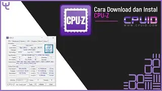 Cara Download dan Install CPU-Z di Laptop