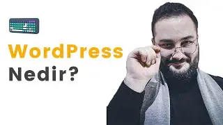 WordPress Nedir? - Geliştirilmiş Yeni WordPress Eğitim Seti #Bölüm 1