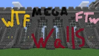 Mega Walls 