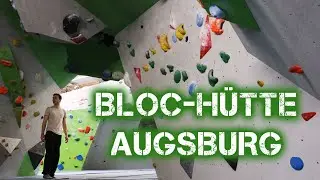 Bloc-Hütte - Bouldern gehen in Augsburg