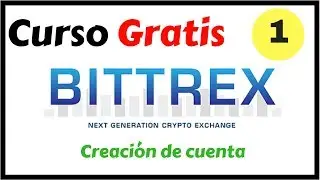 Como hacer trading en Bittrex exchange de manera facil - Curso gratis en Bitcoin criptomonedas  1 ✅✅