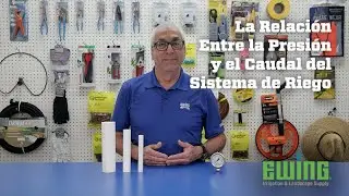 La Relación Entre la Presión y el Caudal del Sistema de Riego