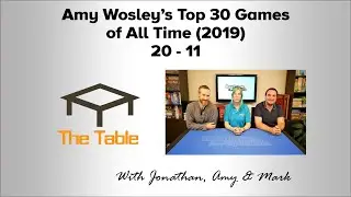Amy Wosley's Top 30 Games of All Time (2019) 20 -11