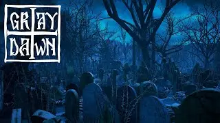 Gray Dawn: Can You Handle the Fear?