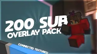 200 Subscribers Overlay + Sky Release