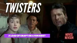 Movie review of the movie - Twisters