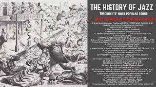 The History of Jazz - 1. From the origins till 1929 [Jazz-Smooth Jazz, Vintage Jazz]