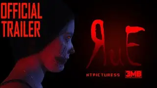 RuE (OFFICIAL TRAILER) 2022 #horrorthriller #movietrailer