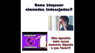 Como BLOQUEAR chamadas INDESEJADAS no android.