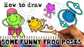 How to Draw some Funny Frog Poses