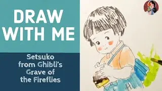 Draw with me | Setsuko from Ghibli | Relaxing Watercolor Painting