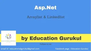 Arraylist & Linkedlist in ASP.net | ASP.NET tutorials | Education Gurukul