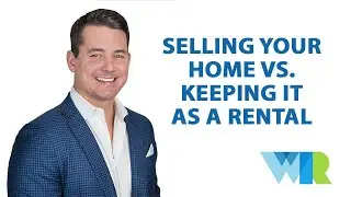 The Pros and Cons of Renting Out Your Home