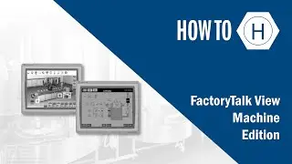 Part 4 - FactoryTalk View ME Basics